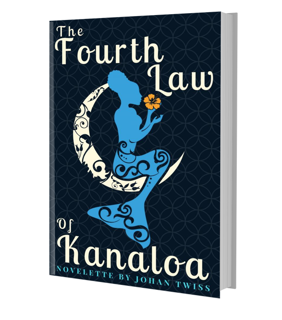 The Fourth Law of Kanaloa (signed paperback)