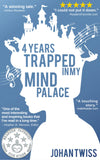 4 Years Trapped in My Mind Palace (signed paperback)