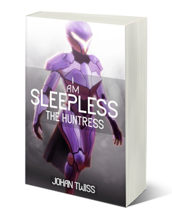 I Am Sleepless: The Huntress - Book 2 (signed paperback)